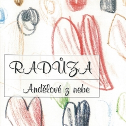 Raduza - Andelove z nebe